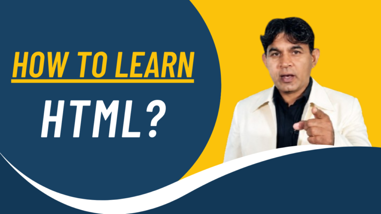 How to Learn HTML?