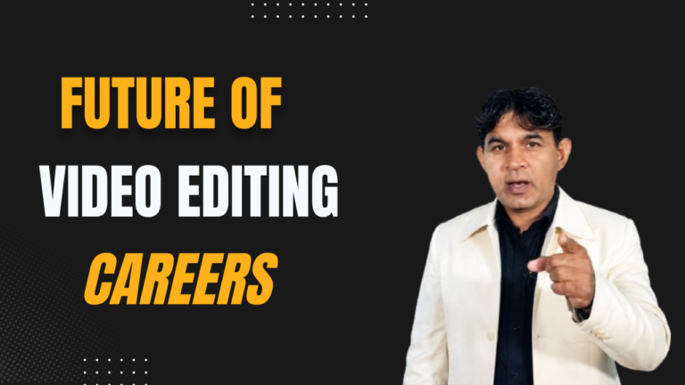 Future of Video Editing Careers with professional video editor working on modern digital content production